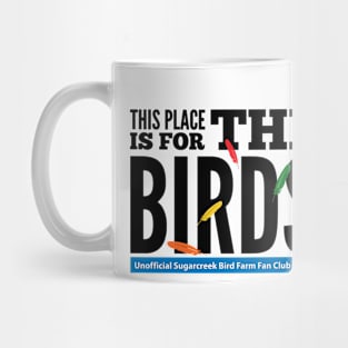 For the Birds - black type Mug